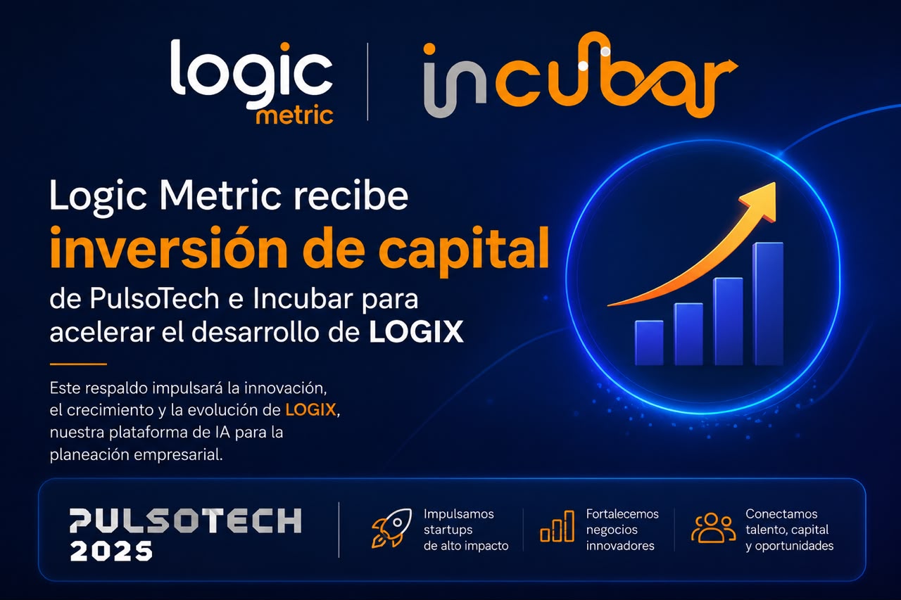 Logic Metric recibe respaldo de PulsoTech e Incubar para acelerar el crecimiento de LOGIX